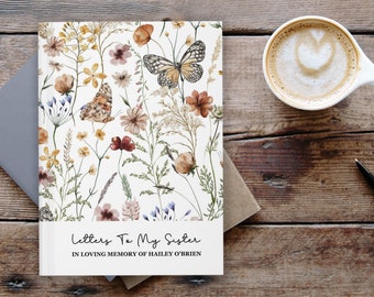 Cartas a mi hermana, Regalo conmemorativo para mi hermana, Pérdida de una hermana, Diario de duelo, Pérdida de una amiga, Regalo de condolencia para mi hermana, Cuaderno en memoria de mi hermana