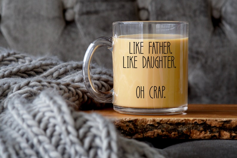Fathers Day Gift from Daughter, Fathers Day Mug, Like Father Like Daughter, Funny father’s day gift, Dad Father's day mug, Gift for Fathers image 2