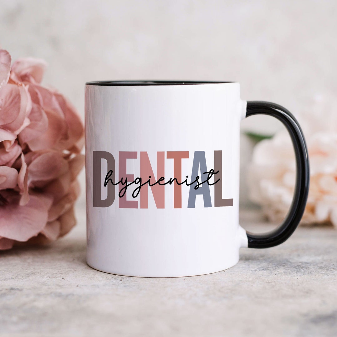 Dental Hygienist Gift, Dental Assistant Gift, Dental Assistant Mug