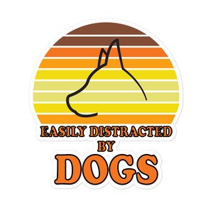 Leicht abgelenkt von Hunden niedlichen Tierliebhaber & Aufmerksamkeit Spanne Zitat Humor Vintage Sonnenuntergang Vinyl Aufkleber
