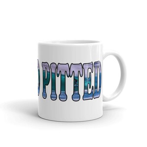 So Pitted Lustige Text Based Ocean Grafiken & Lustige Surfen Kultur Zitat Humor Keramiktasse