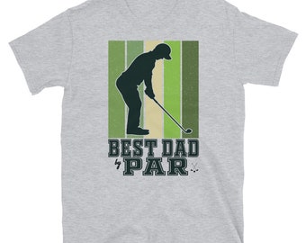 Camiseta unisex de manga corta con texto en inglés "Best Dad By Par Golf Dad Shirt Great Father's Day Gift & Vintage Golf Quote Humor"