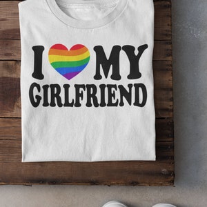 I Love My Girlfriend Cute Relationship Status Life Partner Quote Humor Rainbow Pride Heart Short-Sleeve Unisex T-Shirt image 1