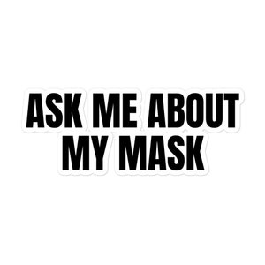 Fragen Sie mich nach meiner Maske Post Pandemie Humor Vollständig geimpft Vintage Kiss Cut Vinyl Aufkleber