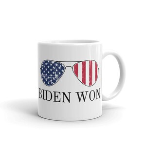 Joe Biden &quot;Biden Won&quot; Patriotic Aviator Sunglasses Political Quote Humor Ceramic Mug