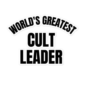 O maior líder de culto do mundo, engraçado, pós-pandemia, quarentena, grupo organizado, adesivos de vinil com status