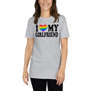 I Love My Girlfriend Cute Relationship Status Life Partner Quote Humor Rainbow Pride Heart Short-Sleeve Unisex T-Shirt