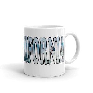 California Text Based Ocean Graphics & Funny Surfing Culture Quote Humor Ceramic Mrug