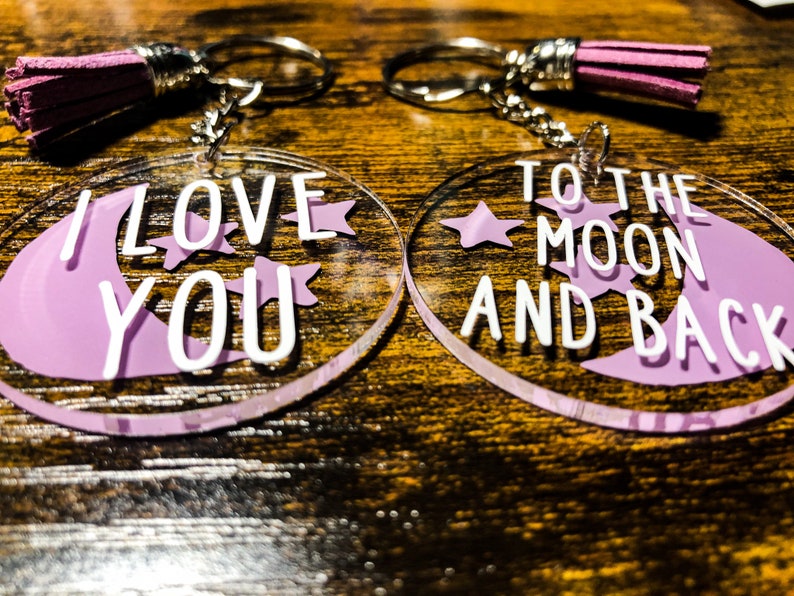 Acrylic Keychains ~ Moon and Stars Key Fob ~ I Love You To The Moon And Back Key Accessories ~ Bag and Backpack Chain ~ Key Ring ~ Lanyard