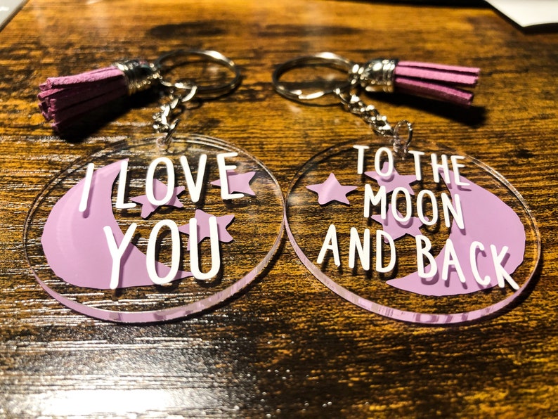 Acrylic Keychains ~ Moon and Stars Key Fob ~ I Love You To The Moon And Back Key Accessories ~ Bag and Backpack Chain ~ Key Ring ~ Lanyard