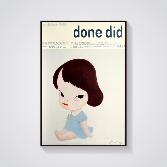 Nara Yoshitomo - Done Did Poster, Art Poster, Wall Decoration