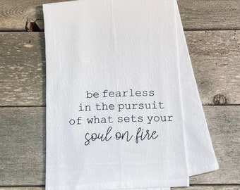 Soul on Fire Towel, Flour Sack Towel, Kitchen, Eco Friendly, Home Decor, Housewarming, Dish Towel Gift, Hand Towel