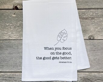 Good Gets Better Towel, Flour Sack Towel, Kitchen, Eco Friendly, Home Decor, Housewarming, Dish Towel Gift, Hand Towel