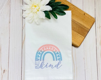 Be Kind Rainbow Tea Towel | Flour Sack Towel | Home Decor| Housewarming | Gift