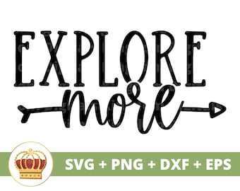 Explore More SVG| Travel svg, Compass, Vacation, Travel, Cruise, Camping, Outdoors, Hiking Nature, Sign, Mug, Shirt, Cricut PNG Cut File EPS