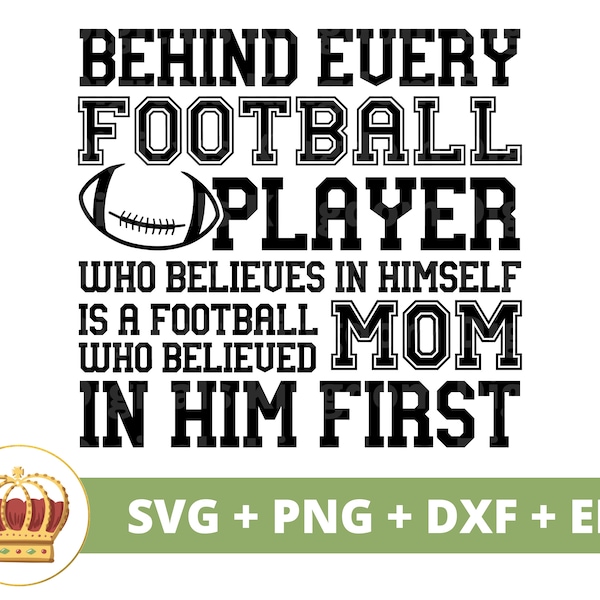 Behind every Football Player is a football MOM SVG | Football svg Player Game day Sports Cheerleader Parent Funny PNG  Shirt Cup Cut File