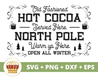Altmodische heiße Kakao SVG | Weihnachtsschild SVG Frohe Weihnachten Küche Dekor Bauernhaus Weihnachtsmann Winter Vintage Geschenke Cricut Cut Datei PNG