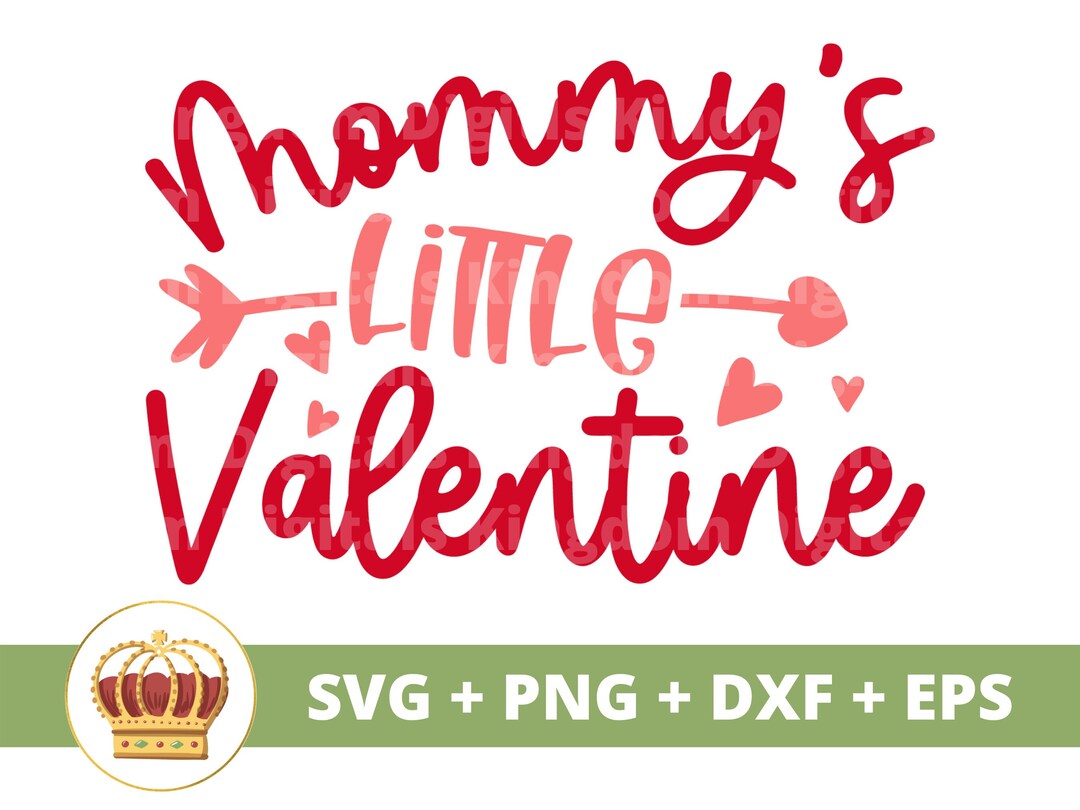 Mommys Little Valentine SVG | First Valentines Day, Girl, Baby, Boy ...