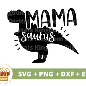 Mama Sauras SVG | Dia das Mães svg mamãe, mãe, vida engraçada da mãe, Dinossauro Louco Crianças Crianças provérbios Citações, Caneca Camisa Arquivo de corte PNG