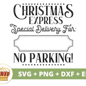Christmas Express No Parking SVG | Kerstmantas SVG Speciale bezorging Mail Funny Christmas Sack SVG North Pole Gifts Cricut Cut-bestand PNG