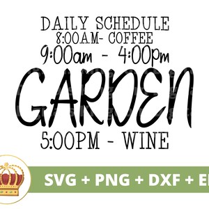 Gartenarbeit Stundenplan SVG | Lustige Gartenarbeit svg Gartenpflanze Mama Liebhaber Dame Gärtnerin Pflanzen Topf Blume Frühling PNG Becher Shirt Cricut Cut Datei