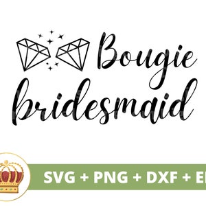 Bougie Dama de honor SVG / Boda Novia Novio Fiesta nupcial Signo Matrimonio Sr. Señora Dama de honor Despedida de soltera PNG Taza camiseta Cricut Cut File
