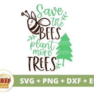 Save The Bees Plant More Trees SVG | Dag van de aarde, recycling, veganistisch, natuur, moeder aarde, hippie boho png-shirt Cricut gesneden bestand silhouet