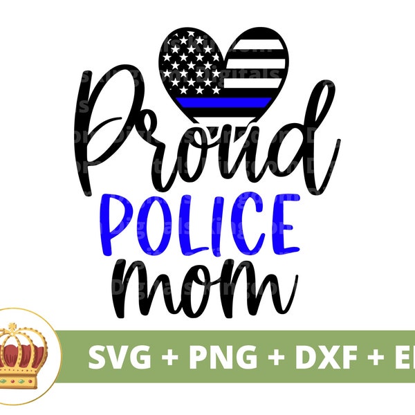 Proud Police Mom SVG | Blue Line Flag, Cop Officer SVG, All American, USA, Hero, Inspirational Quotes, Mug Design, cricut Cut File, Toddler