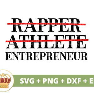 Rapero Atleta Emprendedor SVG / Girl Boss Babe Propietario de pequeña empresa Mujer fuerte Hombre Música PNG Taza camiseta Silueta Cricut Cut File