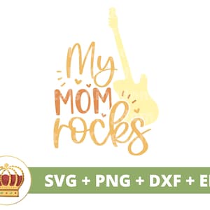 Minha mãe arrasa SVG | Dia das Mães svg mamãe, mãe, Música engraçada vida da mãe, Guitar Rock, provérbios Citações Caneca Camisa Silhueta PNG Cricut Cut File