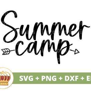 Summer Camp SVG| Campground svg, Camping Outdoors, Summer, Hiking, Lake house Sign, Mug, Shirt, Life, Vacation, Cricut PNG dxf Cut File