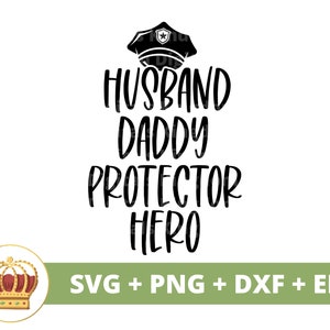 Mari papa protecteur héros SVG | Police heureuse fête des pères drôle papa meilleur grand-père beau-père blagues fils vie PNG tasse chemise coupe Cricut