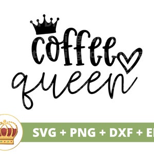 Reine du café SVG | Svg de café drôle, amoureux de tasse de tasse de café princesse héritière énonciations de café-restaurant glacé citations signe de tumbler Fichier de coupe PNG Cricut