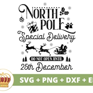 Niet openen tot 25 december SVG | Kerstman tas svg speciale bezorging post grappige kerst zak SVG groeten noordpool geschenken gesneden bestand png PNGEgg