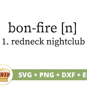 Bonfire Redneck Boate SVG | Camping svg, Fogueira, Definição Ao Ar Livre, Caminhadas, Sinal Da Natureza, Caneca, Camisa, Férias, Arquivo PNG Cricut