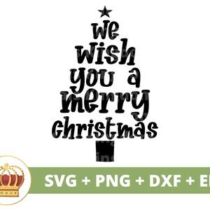 Te deseamos una feliz Navidad SVG / Árbol de Navidad Reno santa claus polo norte perro camisa taza maestro presente cristiano png Cricut archivo de corte