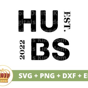 Hubs establecidos 2022 SVG / Boda Dama de honor Marido Aniversario Novia Novio Fiesta nupcial Firmar Sr. Sra. Matrimonio PNG Taza camiseta Cortar archivo