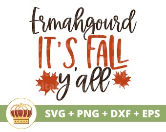 Ermahgourd it's fall y'all SVG | Fall SVG Happy Thanksgiving Funny Fall Sign Pumpkin Halloween Leaves PNG Autumn Shirt Mug Cricut Cut File