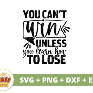Vous ne pouvez pas gagner si vous n'apprenez pas à perdre le SVG | Michael Jordan citation PNG, maman de basket-ball, entraîneur, joueur, équipe, sport, athlète, chemise, fichier coupé