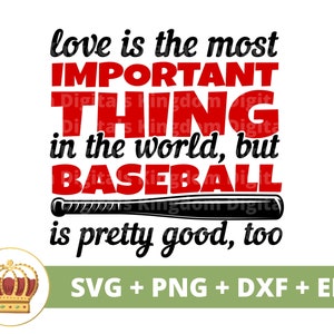 L'amore è la cosa più importante del mondo SVG / Amante del baseball SVG, Divertenti sport PNG, Atleta, File per Cricut, Tshirt Design, Tazza