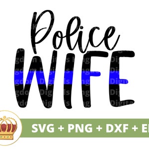 Esposa policial SVG | Bandeira da linha azul, policial SVG, todo americano, EUA, herói, citações inspiradoras, design de caneca, arquivo de corte cricut, criança