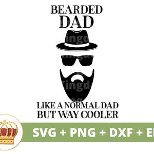 Bebaarde vader als een normale vader, maar coolere SVG | Happy Fathers Day grappige papa beste opa stiefvader grappen leven PNG mok shirt Cricut gesneden bestand