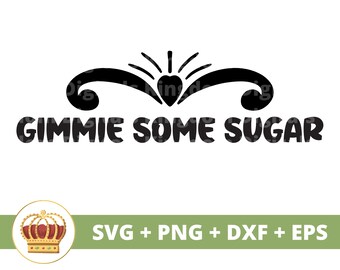 Gimmie some sugar SVG | Kitchen Sign Baking Chef Pot Holder Towel Funny Apron Sayings Quotes Farmhouse Decor Cut Files PNG
