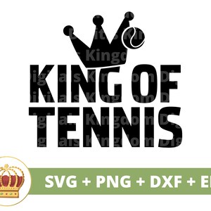 Rei do Tênis SVG | Raquete de bola de tênis engraçado treinador esportivo mãe PNG vida mulher PNG camisa design caneca arquivo de corte cricut