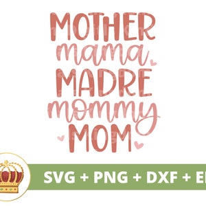 Mãe Mama Madre Mamãe Mãe SVG | Dia das Mães svg mamãe, mãe, vida engraçada da mãe, primeiro dia das mães, citações de provérbios, camisa de caneca Arquivo de corte PNG dxf