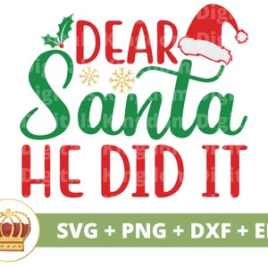Lieber Weihnachtsmann, er hat es geschafft SVG | Frohe Weihnachten SVG Familie Schwester Bruder Geschwister Cousin Baby Mädchen Junge lustiges Shirt Urlaub Cricut Cut Datei PNG
