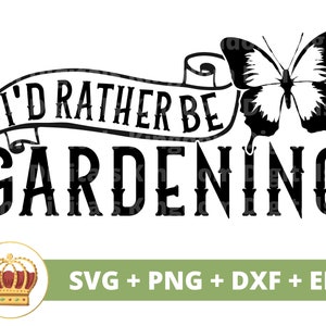 Ich würde eher im Garten arbeiten SVG | Gemüse Bauernhof Bio-Garten Pflanze Mama Geliebte Dame Gärtner Pflanzen Topf Blume PNG Becher Shirt Cricut Cut Datei