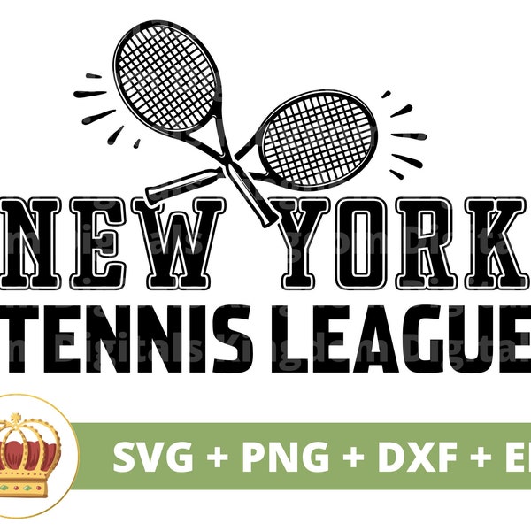 New York Tennis League SVG | Nyc Tennis Ball Racket Funny Sports Coach Mom PNG Life Woman PNG Shirt Design Mug Cricut Cut File