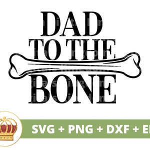 Papa jusqu'à la os SVG | Bonne fête des pères drôle papa meilleur grand-père beau-père blagues fils paternité vie PNG tasse chemise coupe Cricut