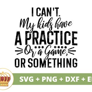 子供たちに練習をさせることができない SVG | 母の日おめでとう ホッケー ママ パパ PNG、サッカー、バスケットボール、野球のコーチ、シャツ デザイン マグ クリカット カット ファイル